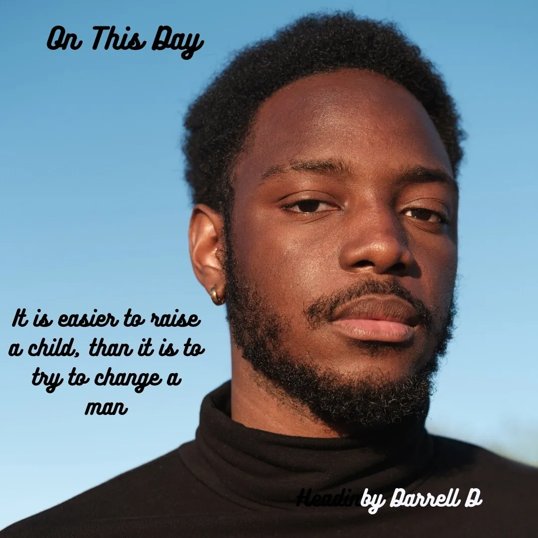 On This Day chalkboard message by Darrell D